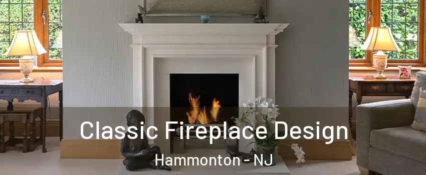  Classic Fireplace Design Hammonton - NJ