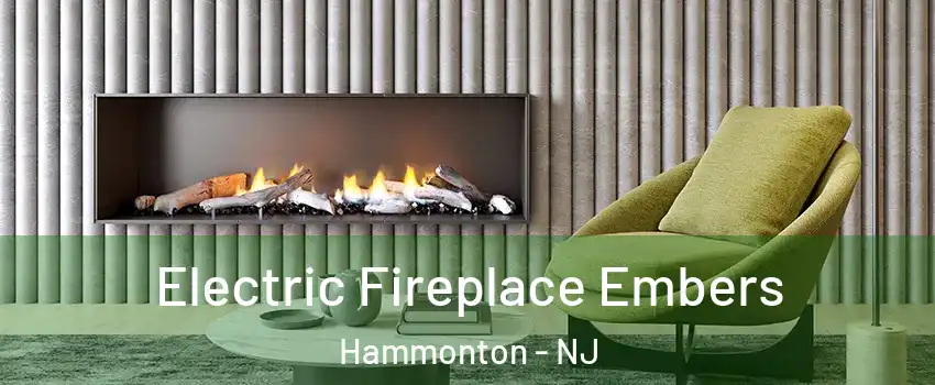  Electric Fireplace Embers Hammonton - NJ