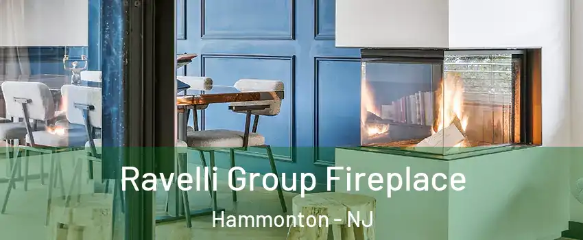  Ravelli Group Fireplace Hammonton - NJ