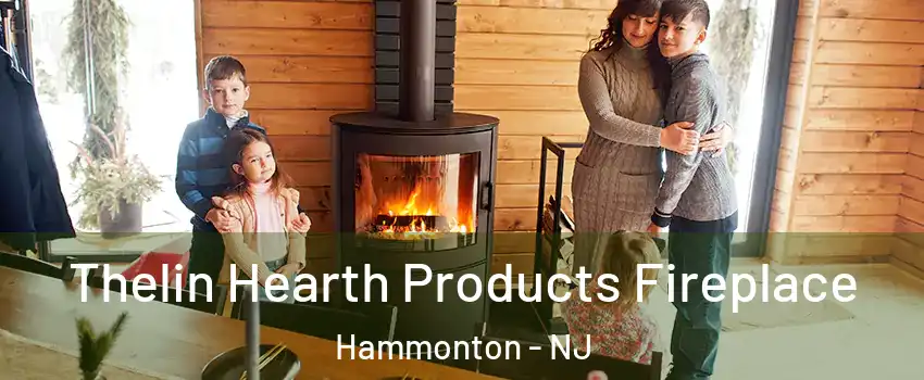  Thelin Hearth Products Fireplace Hammonton - NJ